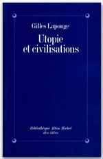 Utopie et civilisations