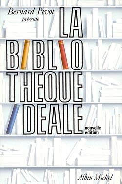 La bibliothèque idéale