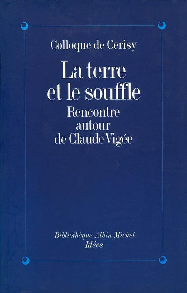 La terre et le souffle