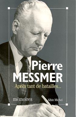Après tant de batailles... : Mémoires