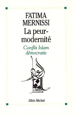 La peur - modernite - conflit islam democratie