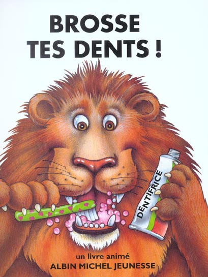 Brosse tes dents !