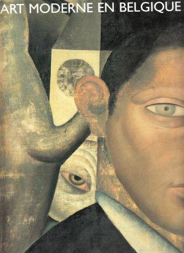 L'art moderne en belgique, 1900-1945