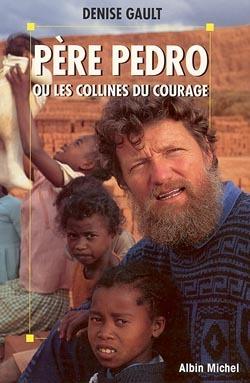 Pere pedro ou les collines du courage
