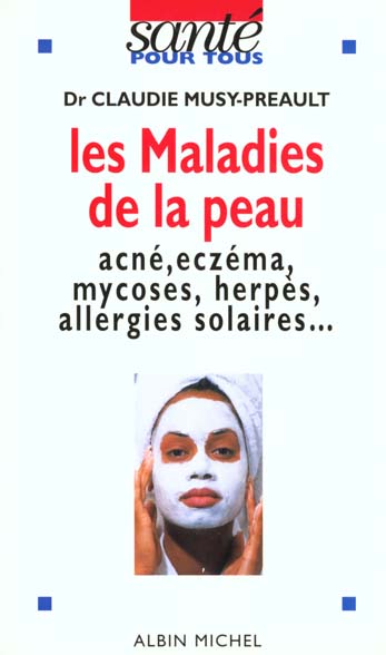 Les maladies de peau
