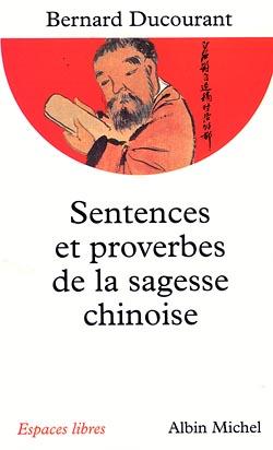 Sentences et proverbes de la sagesse chinoise