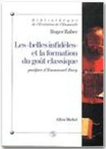 Les belles infidèles et la formation du gout classique