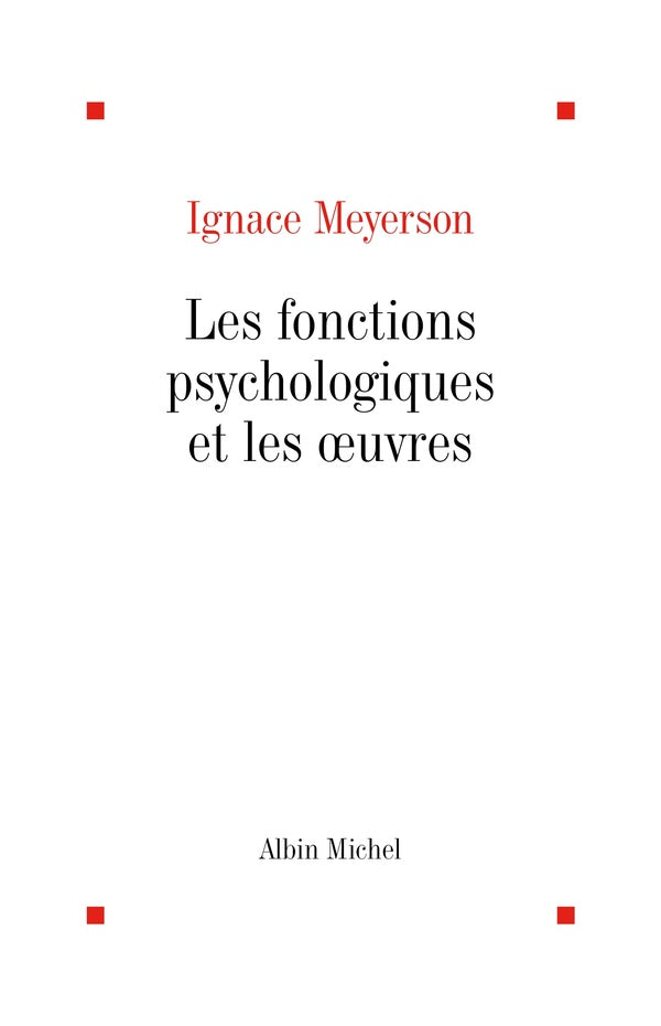 Les fonctions psychologiques et les oeuvres