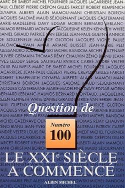 Le XXIe siècle a commencé