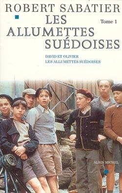 Les allumettes suedoises tome 1