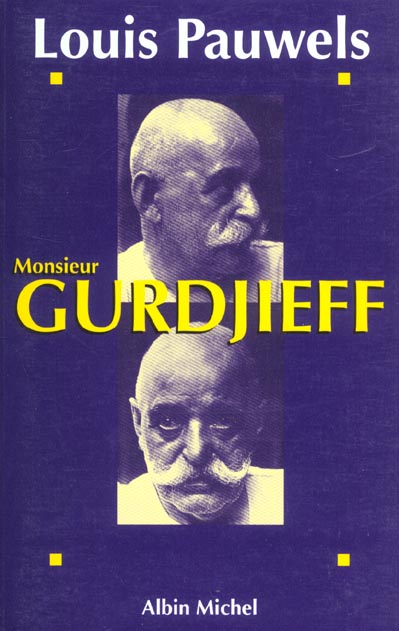 Monsieur Gurdjieff