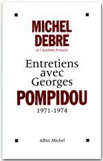 Entretiens avec Georges Pompidou ; 1971-1974