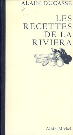 Les recettes de la Riviera