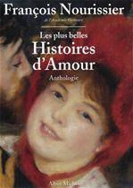 Les plus belles histoires d'amour de la littérature française ; anthologie