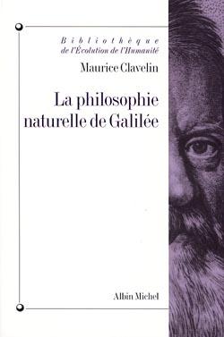 La philosophie naturelle de Galilée