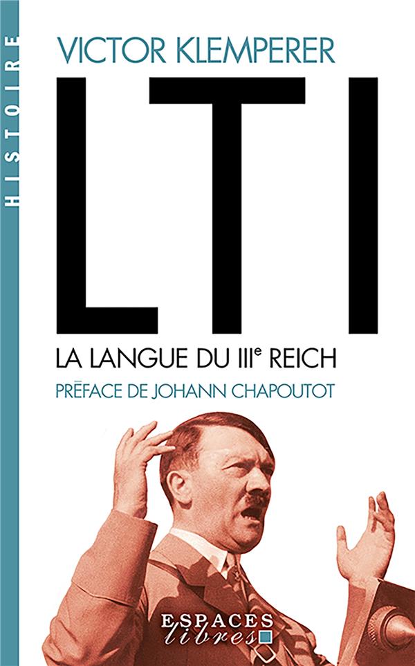 LTI, la langue du IIIe Reich