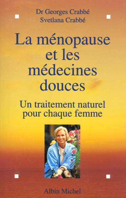 La menopause par les medecines douces