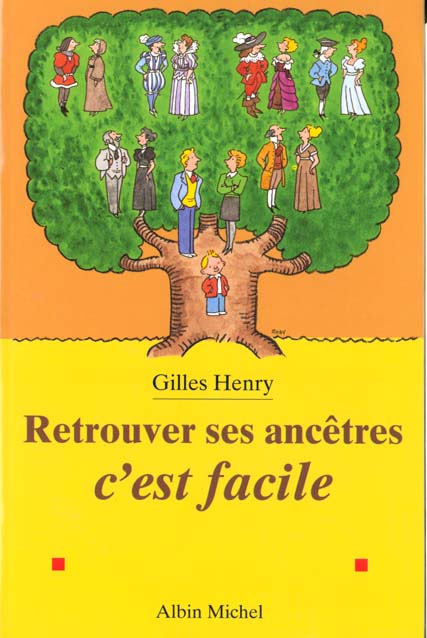 Retrouver ses ancetres c'est facile