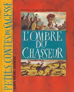 L'ombre du chasseur