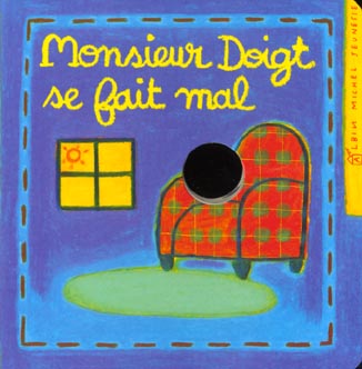 Monsieur doigt se fait mal