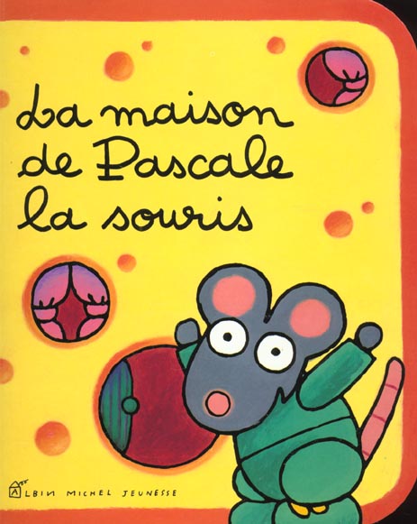La maison de pascale la souris