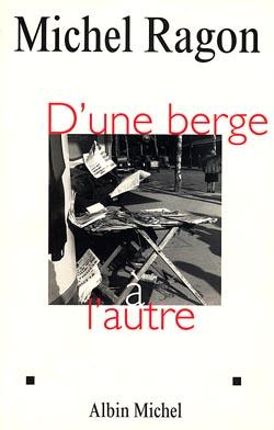 D'une berge a l'autre