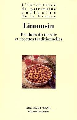 Limousin : produits du terroir et recettes traditionnelles
