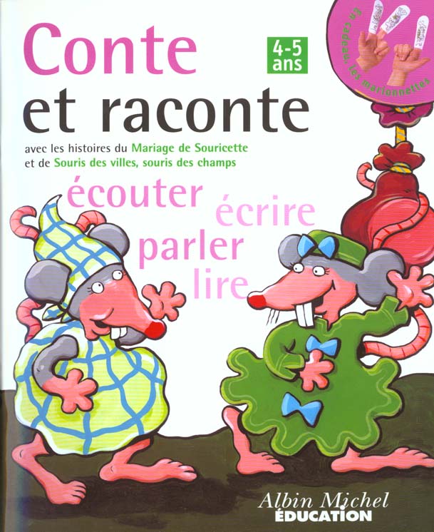 Maternelle moyenne section francais ; le mariage de souricette ; souris des villes souris des champs