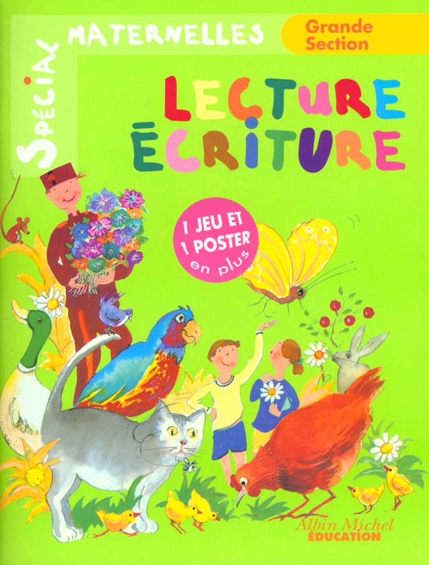 La lecture et l'ecriture en grande section