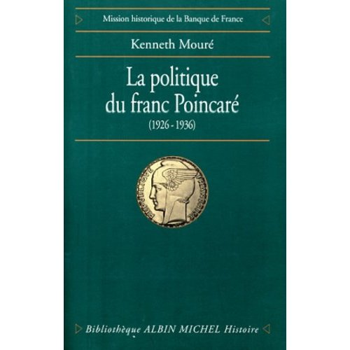 La politique du franc poincare 1926-1936