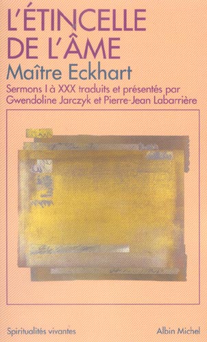 L'étincelle de l'âme ; sermonts