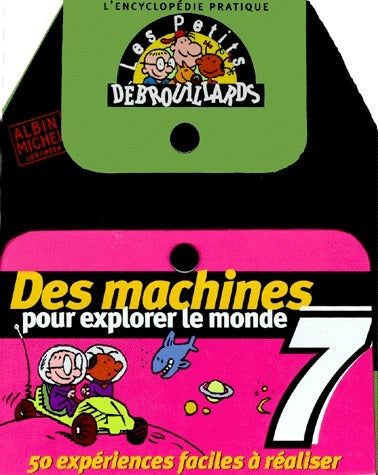 Des machines pour explorer le monde 7