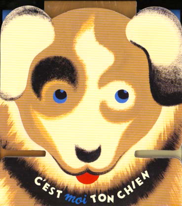C'est moi ton chien