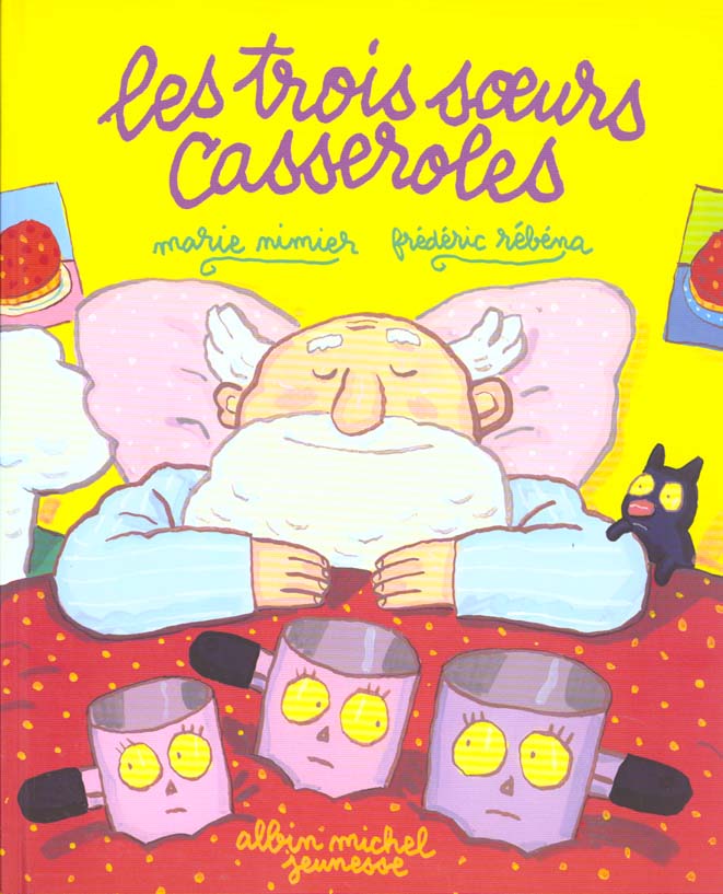 Les trois soeurs casseroles