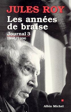 Journal Tome 3 ; les années de braise, 1986-1996