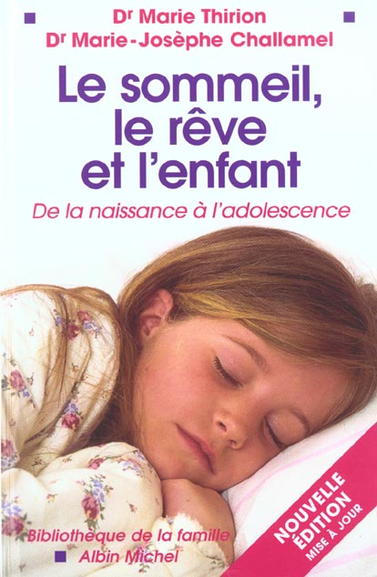 Le sommeil le reve et l'enfant