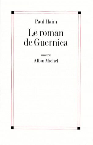Le roman de guernica