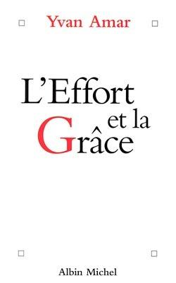 L'effort et la grace