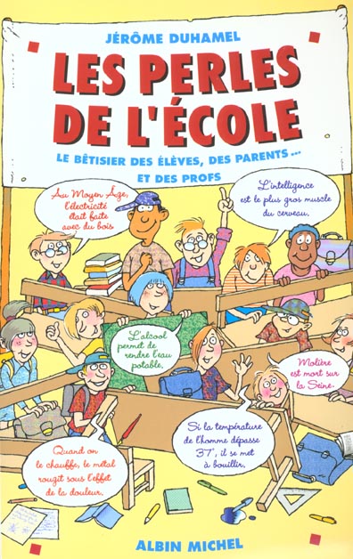 Les perles de l'ecole