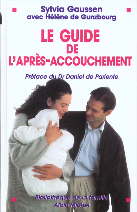 Le guide de l'apres accouchement