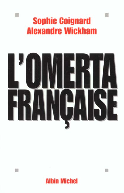 L'omerta francaise