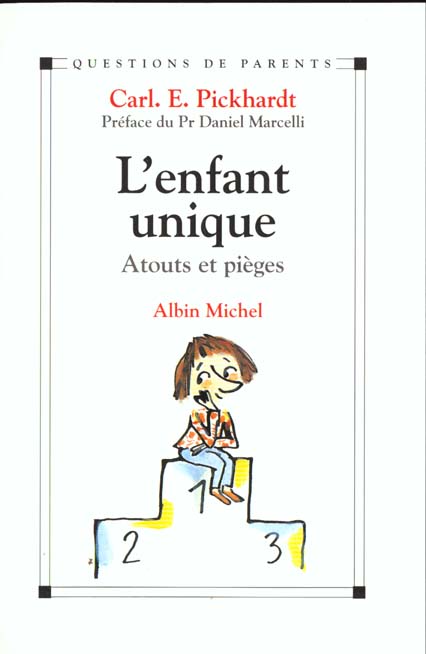 L'enfant unique - atouts et pieges