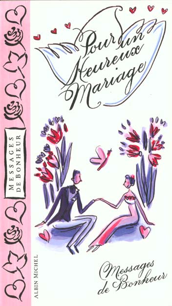 Pour un heureux mariage