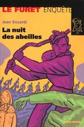 La nuit des abeilles