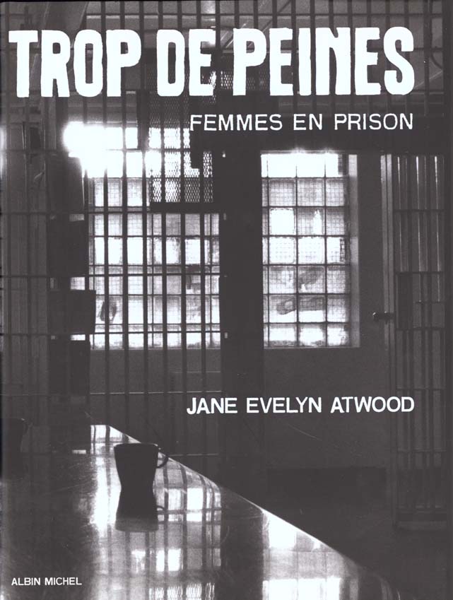 Trop de peines. femmes en prison
