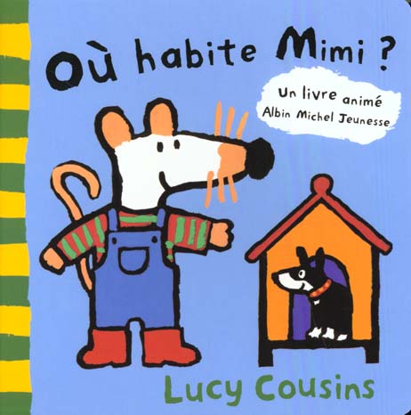 Ou habite mimi ?