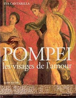 Pompei - les visages de l'amour