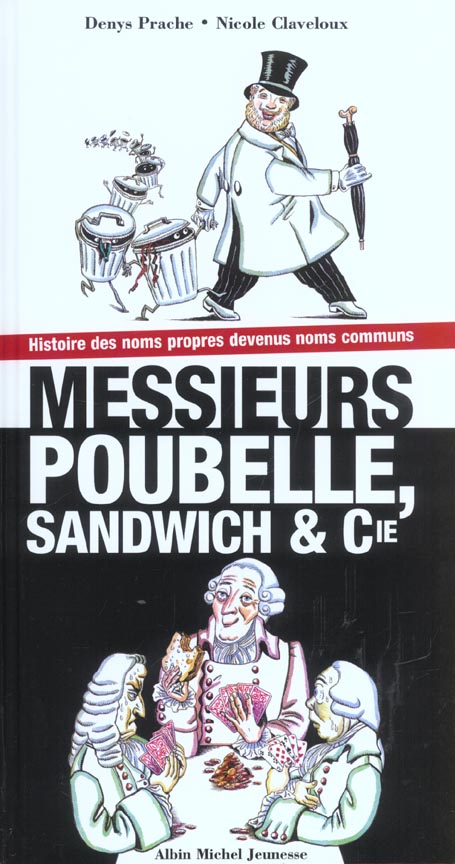 Messieurs poubelle sandwich & cie