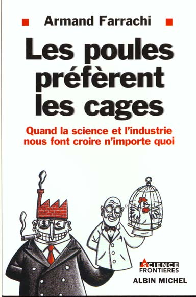 Les poules preferent les cages