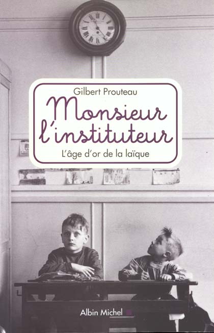 Monsieur l'instituteur